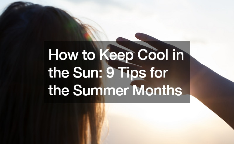 how to keep cool in the sun